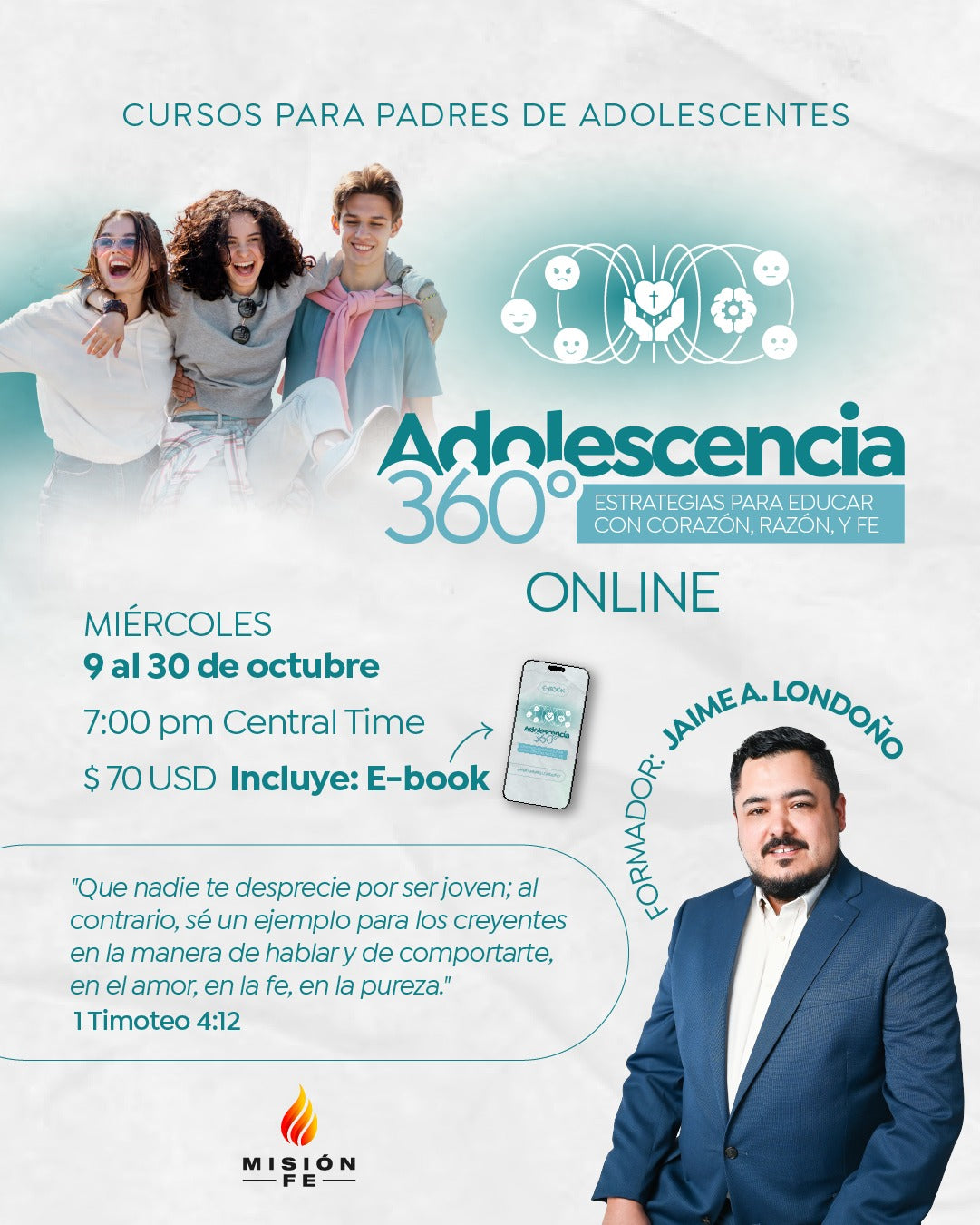 TALLER ADOLESCENCIA 360° ✨ Estrategias para Educar con Corazón, Razón, y Fe