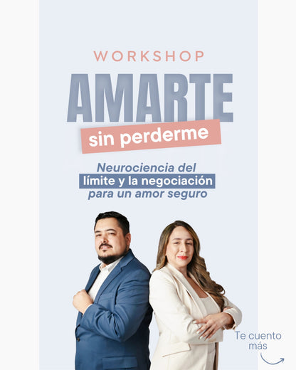 AMARTE SIN PERDERME I WORKSHOP
