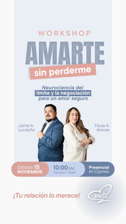 AMARTE SIN PERDERME I WORKSHOP PRESENCIAL